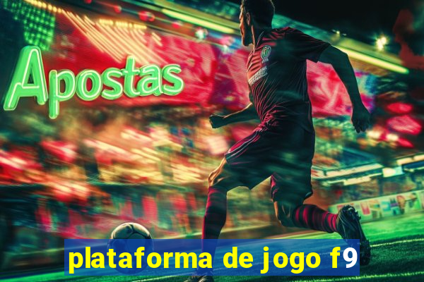 plataforma de jogo f9